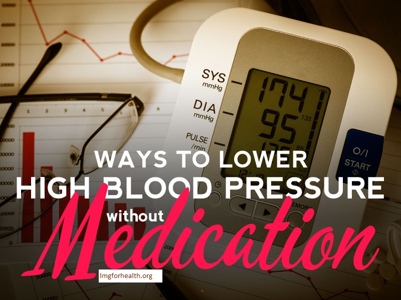 Manage Your High Blood Pressure Without Medicines
