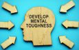 develop mental toughness